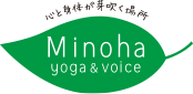 Minoha yoga&voice